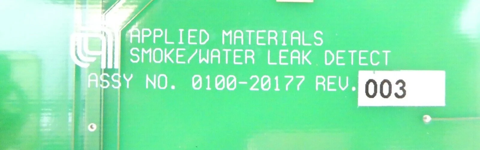 AMAT Applied Materials 0100-20177 Smoke/Water Leak Detect PCB Working Surplus - Image 6