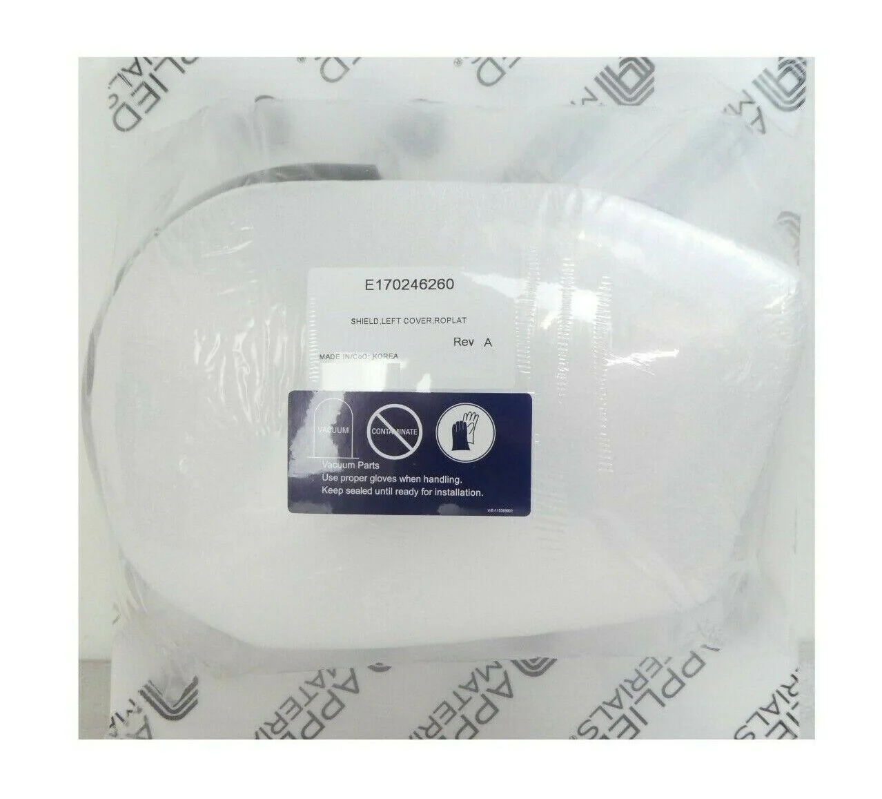 AMAT Applied Materials E170246260 Shield Left Cover ROPLAT Varian New Surplus - Image 2