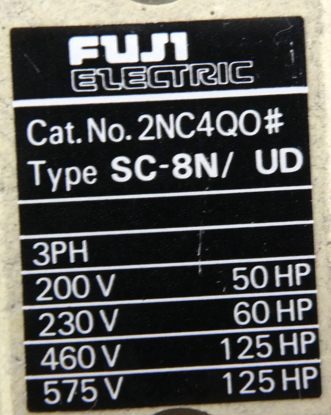 Fuji Electric SC-8N/UD Magnetic Contractor 2NC4QO# Reseller Lot of 2 Working - Image 8
