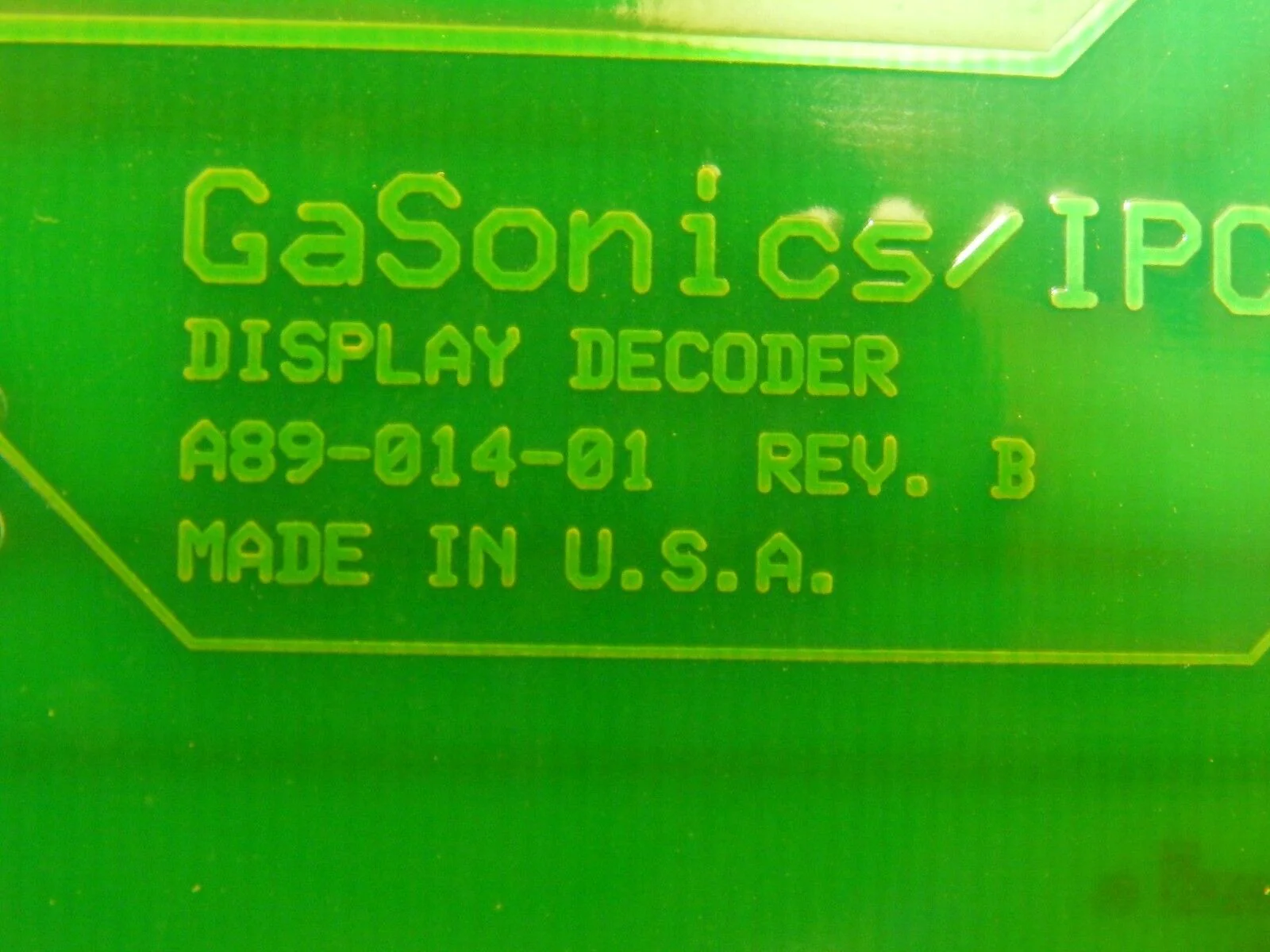 GaSonics IPC A90-014-01 Display Decoder PCB A89-014-01 A-2000LL Used Working - Image 10