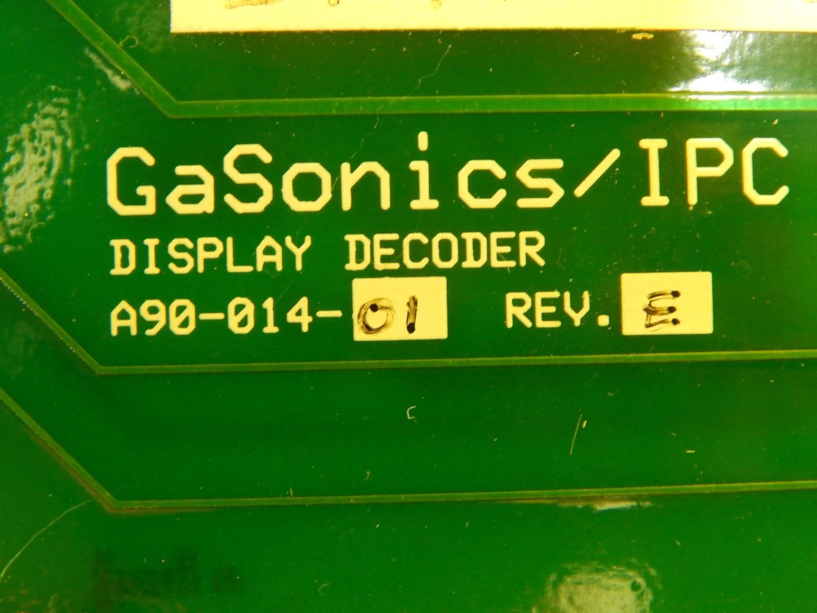 GaSonics IPC A90-014-01 Display Decoder PCB A89-014-01 A-2000LL Used Working - Image 9