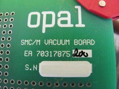 Opal 70317875200 SMC/M Vacuum Board PCB Card AMAT SEMVision Working Surplus - Image 3