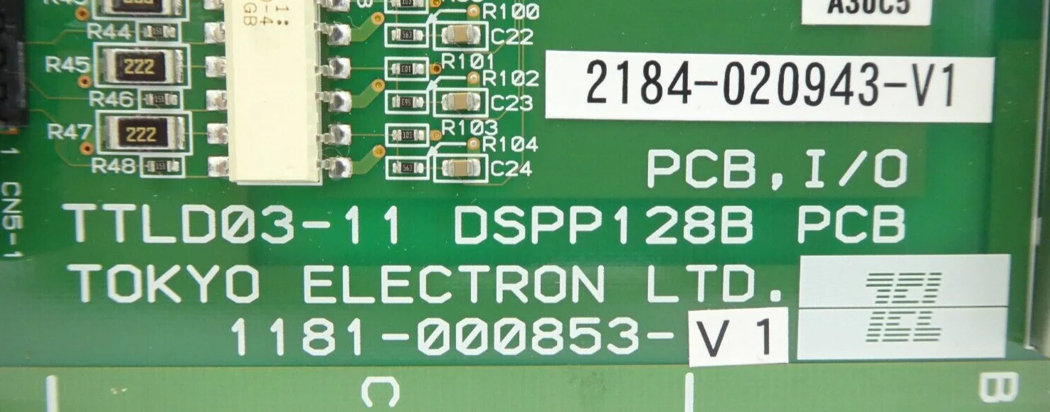 TEL Tokyo Electron 1181-000853-V1 I/O TTLD03-11 DSPP128B PCB 2184-020943-V1 New - Image 12